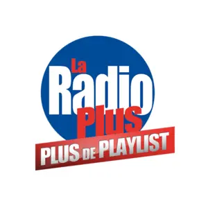 La Radio Plus - Plus de Playlist